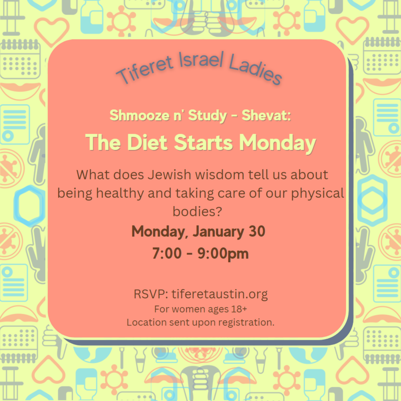 Banner Image for Shmooze n'Study: Shevat - The Diet Starts Monday